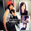 GARNET CROW / ガーネット・クロウ / 夢みたあとで