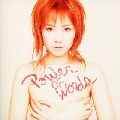 RINA AIUCHI / 愛内里菜 / ＰＯＷＥＲ　ＯＦ　ＷＯＲＤＳ