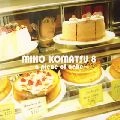 MIHO KOMATSU / 小松未歩 / ８～ａ　ｐｉｅｃｅ　ｏｆ　ｃａ