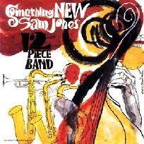 SAM JONES / サム・ジョーンズ / サムシング・ニュー