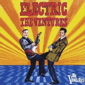 VENTURES / ベンチャーズ / ベンチャーズ エレキ大全集~テケテケの嵐~ / ELECTRIC THE VENTURES