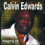 CALVIN EDWARDS / カルヴィン・エドワーズ / ザッツ・イット
