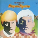 HARPERS BIZARRE / ハーパーズ・ビザール / シークレット･ライフ･オブ･ハーパース･