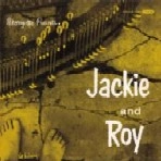 JACKIE AND ROY / ジャッキー&ロイ / ジャッキー・アンド・ロイ