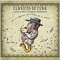CESAR LOPEZ / セサル・ロペス&アバナ・アンサンブル / キューバ・珠玉のフィーリン名曲集