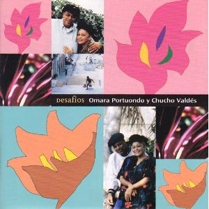 OMARA PORTUONDO & CHUCHO VALDES / オマーラ・ポルトゥオンド&チューチョ・バルデース / 運命の競演
