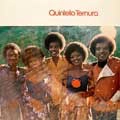QUINTETO TERNURA / キンテート・テルヌーラ / ＱＵＩＮＴＥＴＯ　ＴＥＲＮＵＲＡ