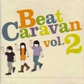 BEAT CARAVAN / ビートキャラヴァン / ＶＯＬ２