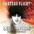 CHATEAU FLIGHT / シャトー・フライト / ＬＥＳ　ＶＡＭＰＩＲＥＳ