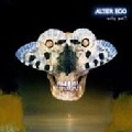 ALTER EGO / アルター・エゴ / ＷＨＹ　ＮＯＴ　？！