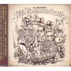 DJ MOTORA / ＩＬＬ　ＣＯＭＭＵＮＩＣＡＴＩＯＮ
