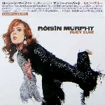 ROISIN MURPHY / ロイシン・マーフィー / ルビ－・ブル－