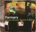 FARMERS / ファーマーズ / GOOD MUSIC GOOD FEELONG