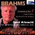 GERD ALBRECHT / ゲルト・アルブレヒト / ブラ－ムス：交響曲第1番/悲劇的序曲、大学祝典序曲