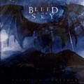 BLEED THE SKY / ブリード・ザ・スカイ / パラディグム・イン・エントロピ