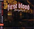 FIRST BLOOD / ファーストブラッド / キラフォルニア