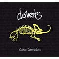 DONOTS / ドゥノッツ / ＣＯＭＡ　ＣＨＡＭＥＬＥＯＮ
