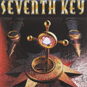 セヴンス・キー / セヴンス・キー / SEVENTH KEY