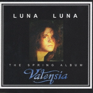 VALENSIA / ヴァレンシア / ルナ・ルナ / LUNA LUNA