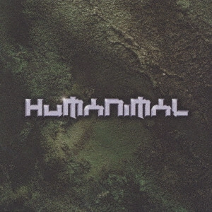HUMANIMAL / ヒューマニマル / ヒューマニマル / HUMANIMAL