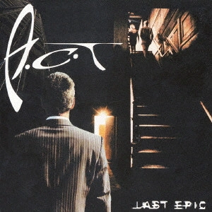 A.C.T / アクト / LAST EPIC / ラスト・エピック