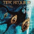 TIME REQUIEM / タイム・レクイエム / インナー・サークル・オヴ・リアリティー