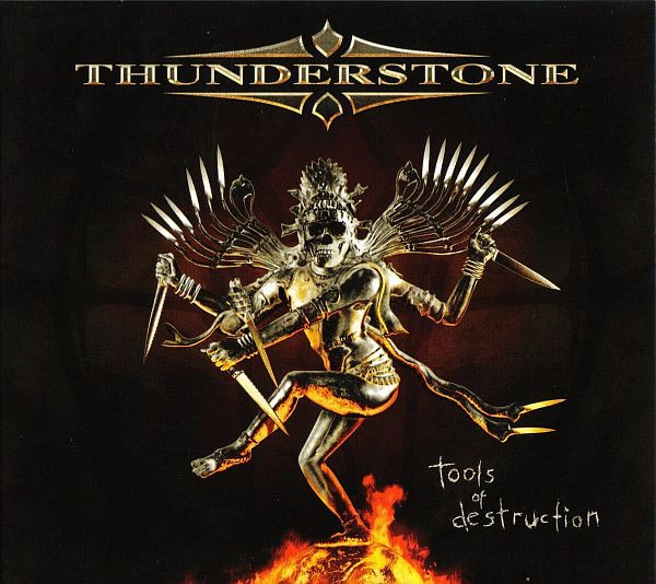 THUNDERSTONE / サンダーストーン / トゥールズ・オブ・ディストラクション