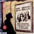 SOUL DOCTOR / ソウル・ドクター / フォー・ア・フィストフル・オヴ・ダラーズ