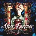 AFTER FOREVER / アフター・フォーエバー / プリズン・オヴ・ディザイアー（