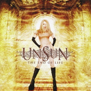 UNSUN / アンサン / ジ･エンド･オヴ･ライフ / THE END OF LIFE