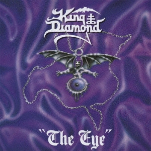 KING DIAMOND / キング・ダイアモンド / ジ・アイ / THE EYE