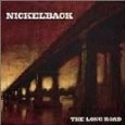 NICKELBACK / ニッケルバック / ザ・ロング・ロード~スペシャル・リミテッド・エディション / THE LONG ROAD - SPECIAL LIMITED EDITION