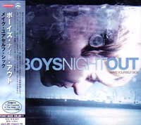 BOYS NIGHT OUT / ボーイズ・ナイト・アウト / メイク・ユアセルフ・シック