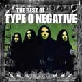 TYPE O NEGATIVE / タイプ・オー・ネガティヴ / ザ・ベスト・オヴ・タイプ・オー・ネガティブ