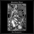 MACHINE HEAD / マシーン・ヘッド / ザ・ブラッケニング / THE BLACKENING