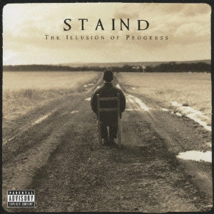STAIND / ステインド / ザ・イリュージョン・オヴ・プログレス / THE ILLUSION OF PROGRESS