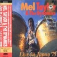 メル・テイラー / Live in Japan’73~メル・テイラー追悼盤