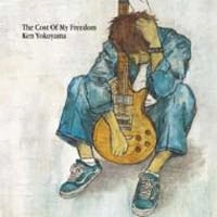 KEN YOKOYAMA / 横山健 / Ｔｈｅ　Ｃｏｓｔ　Ｏｆ　Ｍｙ
