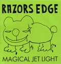 RAZORS EDGE / マジカル・ジェット・ライト