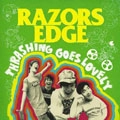 RAZORS EDGE / ＴＨＲＡＳＨＩＮＧ　ＧＯＥＳ