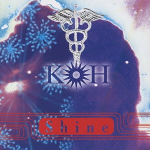 KOH / シャイン / SHINE