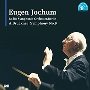 EUGEN JOCHUM / オイゲン・ヨッフム / ブルックナー：交響曲第9番