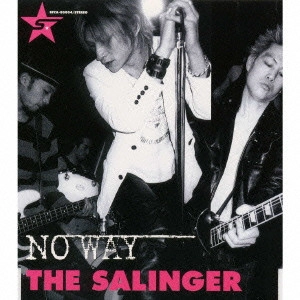 THE SALINGER / NO WAY