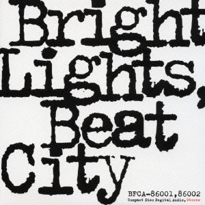 PRIVATES / Bright Lights Beat City