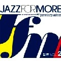 V.A.(LARS BARTKUHN,LOUIS HAYES GROUP,ROBERT NACKEN...) / ＪＡＺＺ　ＦＯＲ　ＭＯＲＥ　ＶＯＬ．２