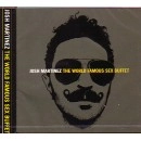 JOSH MARTINEZ / ジョシュ・マルティネス / WORLD FAMOUS SEX BUFFET