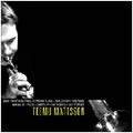 TEEMU MATTSSON / テーム・マットソン / テーム・マットソン