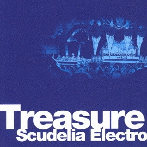 Scudelia Electro / スクーデリア エレクトロ / Treasure
