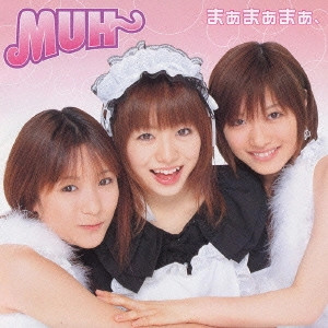 MU / ムー / まぁまぁまぁ、