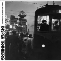 KASPER TRANBERG / キャスパー・トランバーグ / DREAMS AND BLUES FOR